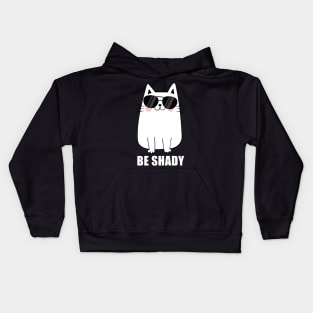 Be Shady Cat Kids Hoodie